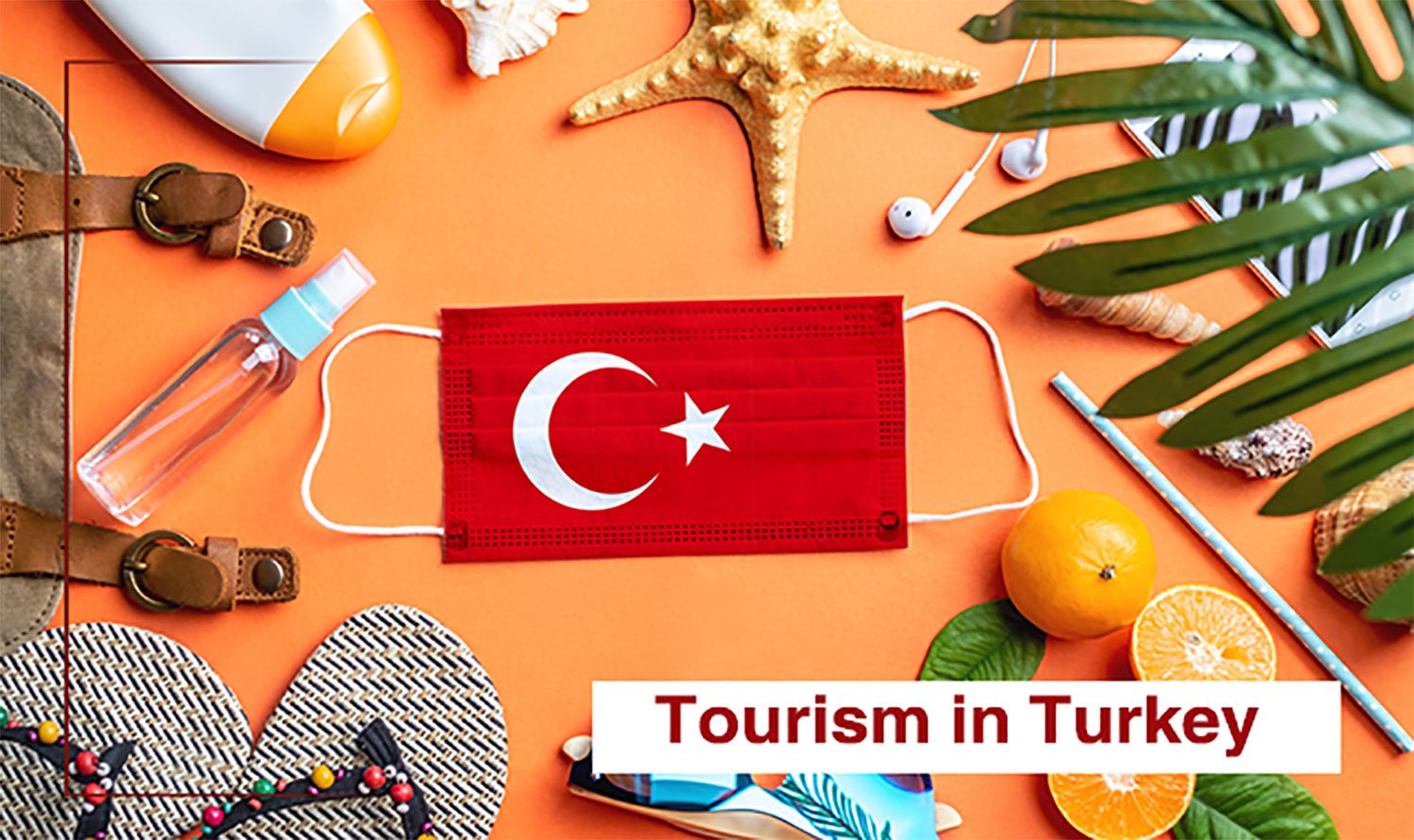 Tourism in Turkey 2021